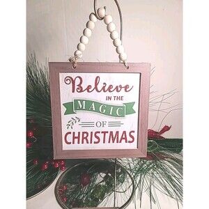 NWT 6"X6" Farmhouse Believe in the Magic of Christmas Beaded Plaque Ornament